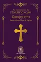 As Excelências da mortificação e do sofrimento