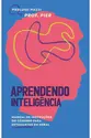 Aprendendo Inteligência - 4ª Edição