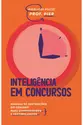 Inteligência em Concursos - 3ª Edição