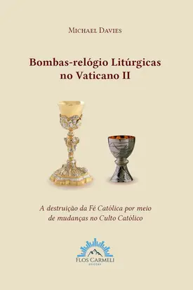 Bombas-relógio Litúrgicas no Vatiano II