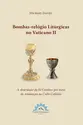 Bombas-relógio Litúrgicas no Vatiano II