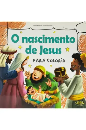 Contos Bíblicos para Colorir: O Nascimento de Jesus