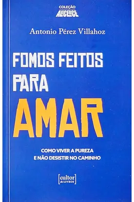 Fomos Feitos Para Amar