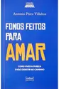 Fomos Feitos Para Amar