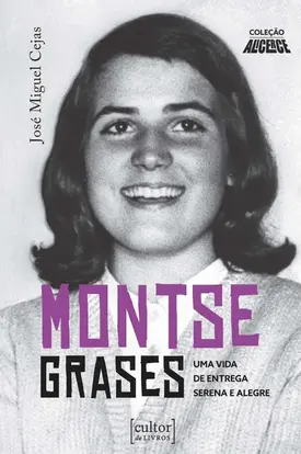 Montse Grases: Uma Vida de Entrega Serena e Alegre