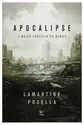 Apocalipse: a Maior Profecia do Mundo