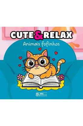 Cute & Relax - Animais fofinhos