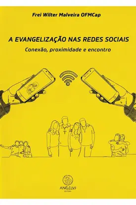A Evangelização nas Redes Sociais