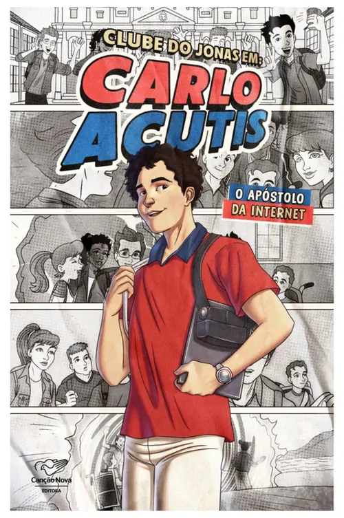 Clube do Jonas em: Carlo Acutis