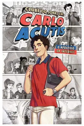 Clube do Jonas em: Carlo Acutis