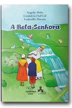 A Bela Senhora
