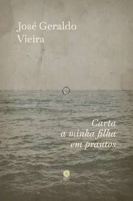 Carta a minha filha em prantos