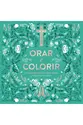 ORAR e COLORIR