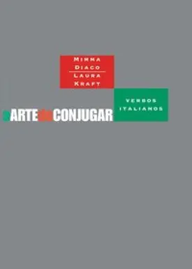 A arte de conjugar verbos italianos