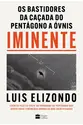 Iminente – Os bastidores da caçada do Pentágono a ÓVNIs