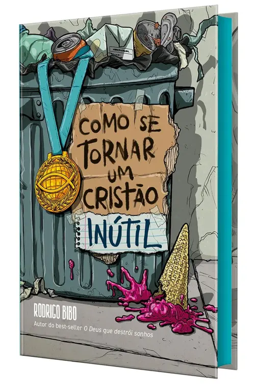 Como se tornar um cristão inútil