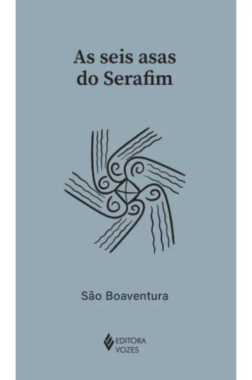 As seis asas do Serafim