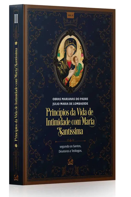 Princípios da Vida de Intimidade com Maria Santíssima