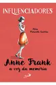 Anne Frank - A Voz da Memória