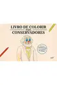 Livro de colorir para conservadores