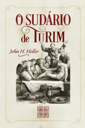 O Sudário de Turim - Capa Dura