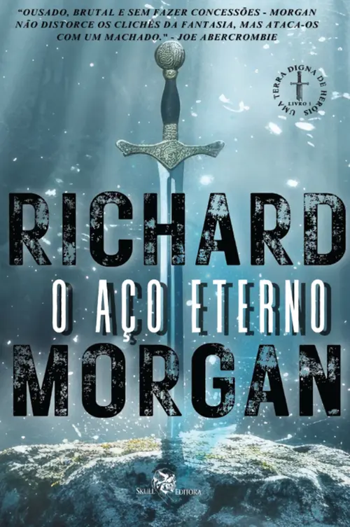 O Aço Eterno: Uma Terra Digna de Heróis