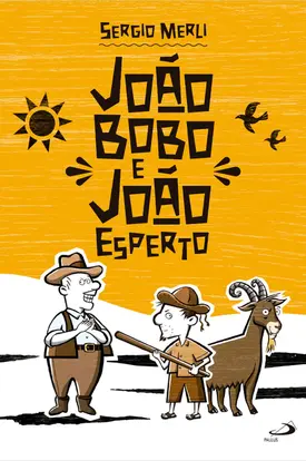 João Bobo e João Esperto