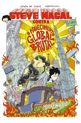 Steve Magal contra o aquecimento global brutal