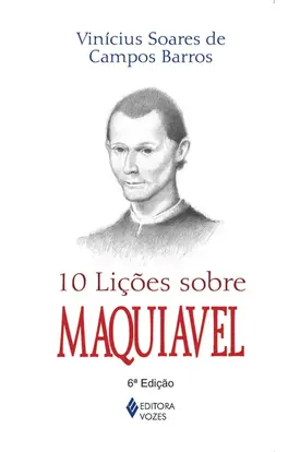 10 lições sobre Maquiavel