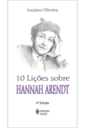 10 lições sobre Hannah Arendt