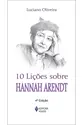 10 lições sobre Hannah Arendt