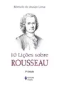 10 lições sobre Rousseau