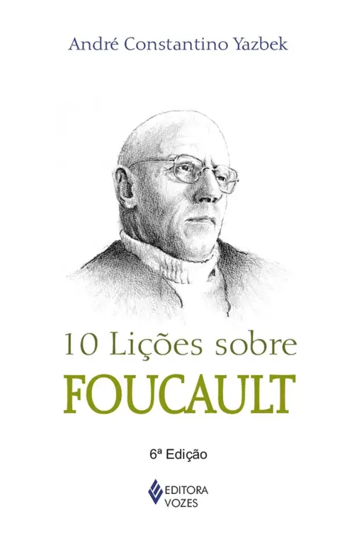 10 lições sobre Foucault