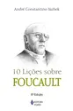 10 lições sobre Foucault