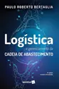 Logística e gerenciamento da cadeia de abastecimento