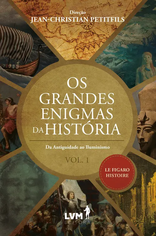 Os grandes enigmas da história