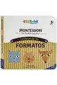 Escolinha Montessori: Conhecendo os formatos