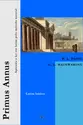 Primus Annus: Aprenda a ler em latim pelo método natural (latim básico)