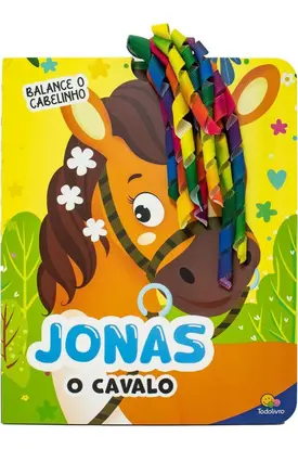Balance o Cabelinho: Jonas, O Cavalo