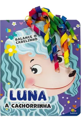 Balance o Cabelinho: Luna, A Cachorrinha