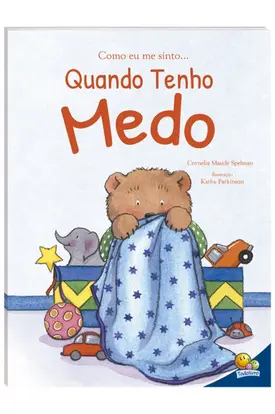 Como eu me sinto...Quando tenho medo