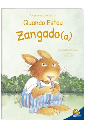 Como eu me sinto...Quando estou zangado(a)