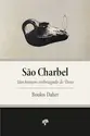 São Charbel: Um homem embriagado de Deus