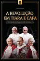 A Revolução em Tiara e Capa