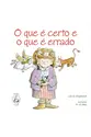 O que é certo e o que é errado?