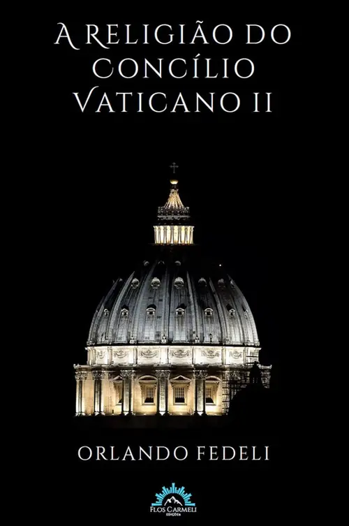 A Religião do Concílio Vaticano II
