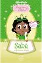 Príncesas da Bíblia: Sabá, a Princesa Alegre