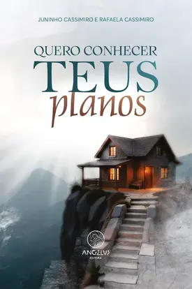 Quero Conhecer Teus Planos
