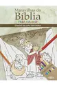 Maravilhas da Bíblia para Colorir: Daniel na cova dos leões