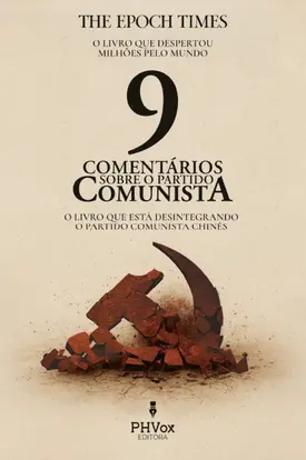 9 comentários sobre o partido comunista: O livro que está desintegrando o partido comunista chinês